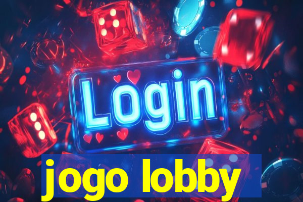 jogo lobby